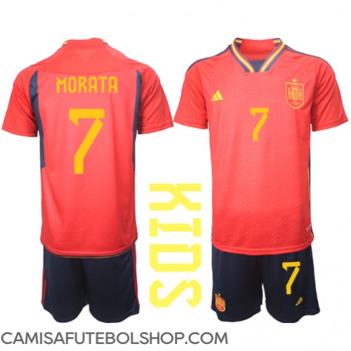 Camisa de time de futebol Espanha Alvaro Morata #7 Replicas 1º Equipamento Infantil Mundo 2022 Manga Curta (+ Calças curtas)